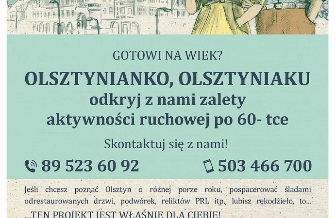 {Spacery, nordic walking, warsztaty aktywności manualnej, wzmacnianie kondycji fizycznej, nowe znajomości i integracja społeczna - to oferta dla olsztyńskich seniorów.}